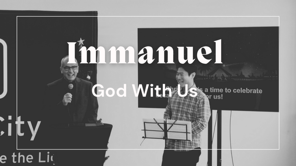 Immanuel – God With Us