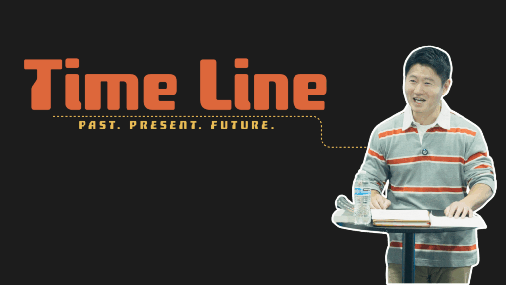 Time Line – 聞くことから始まる信仰